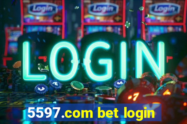5597.com bet login